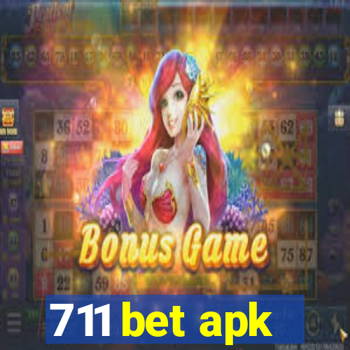 711 bet apk