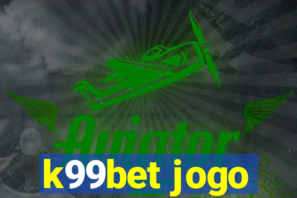 k99bet jogo