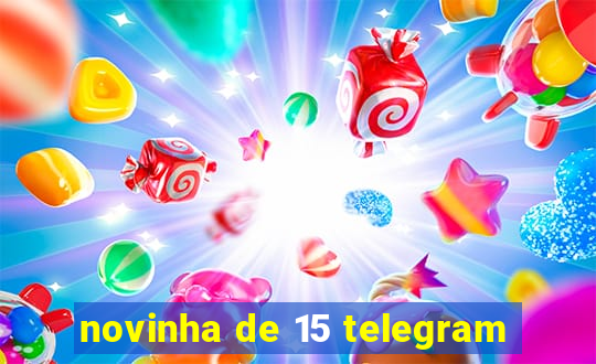 novinha de 15 telegram