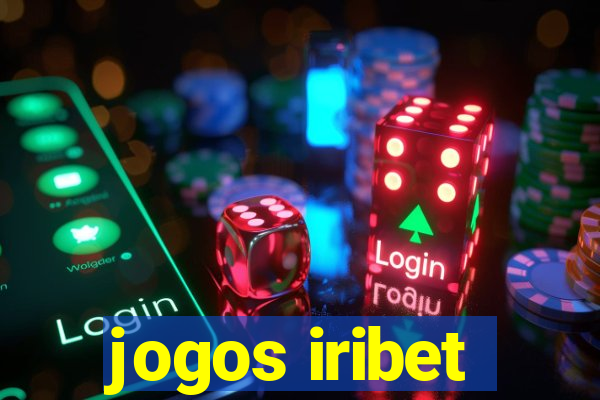 jogos iribet