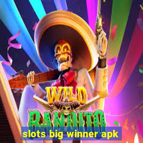 slots big winner apk