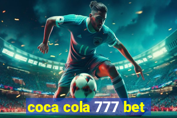 coca cola 777 bet