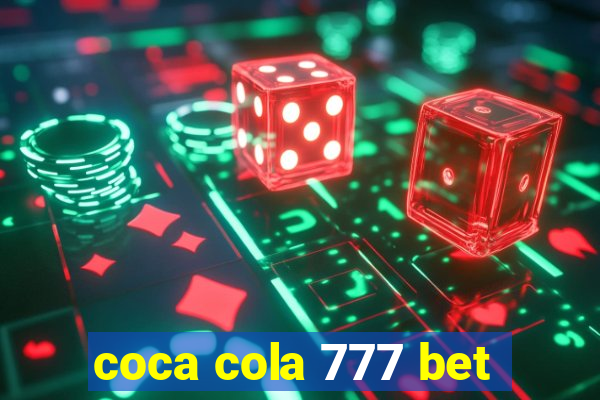 coca cola 777 bet