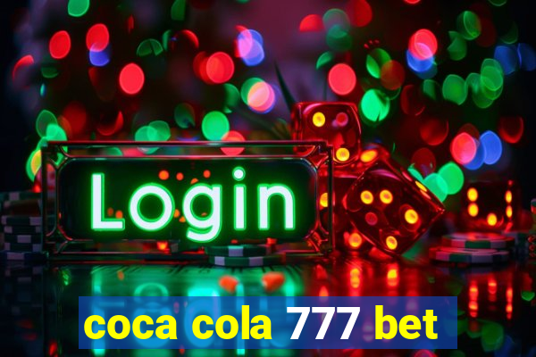 coca cola 777 bet