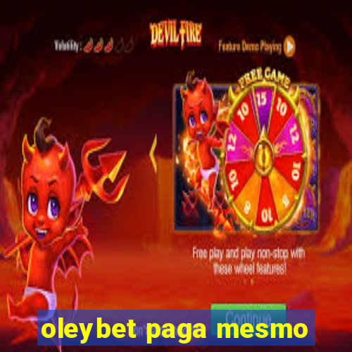 oleybet paga mesmo