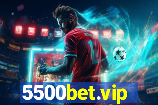 5500bet.vip