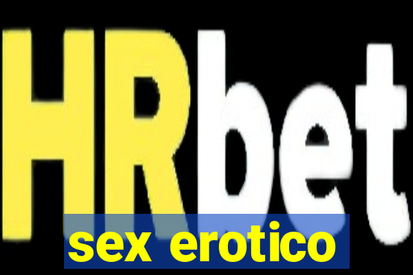 sex erotico