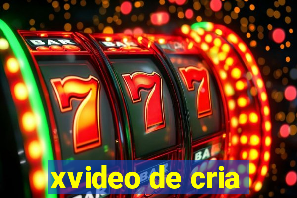 xvideo de cria