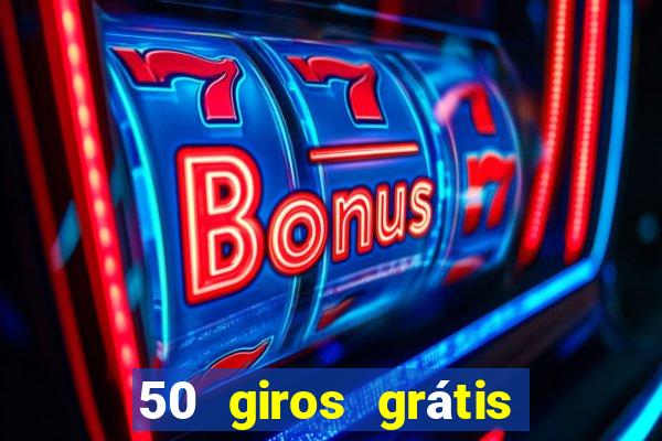 50 giros grátis no cadastro