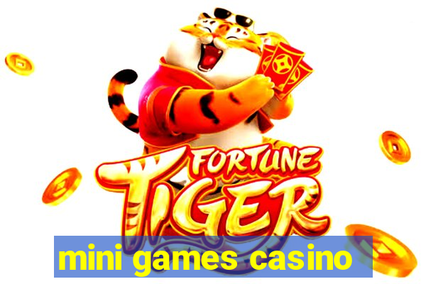 mini games casino