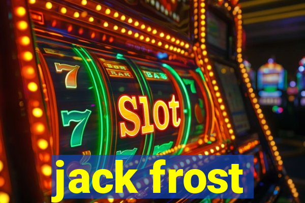 jack frost