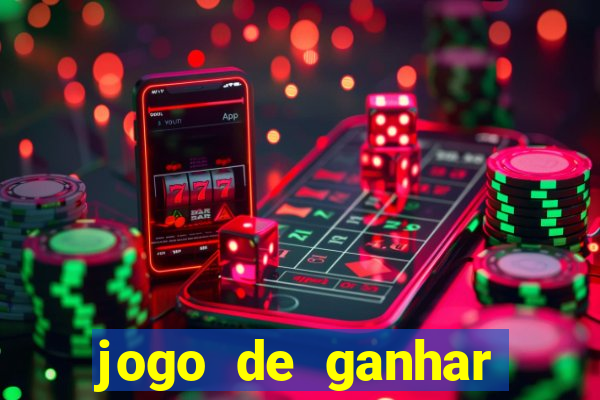 jogo de ganhar dinheiro ao se cadastrar