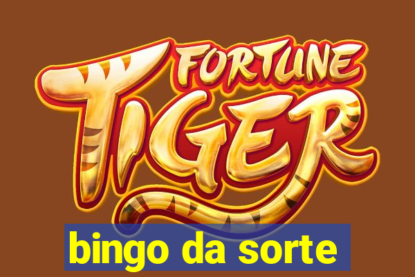 bingo da sorte