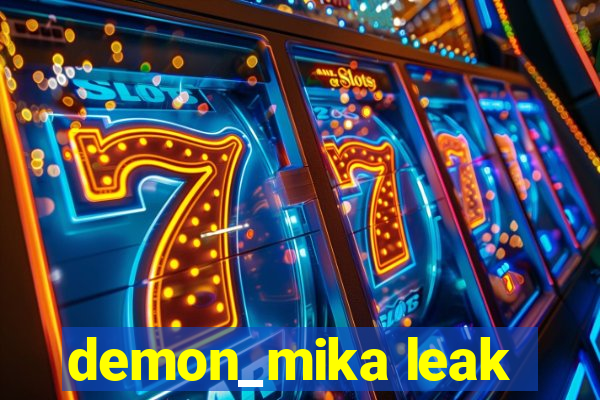 demon_mika leak