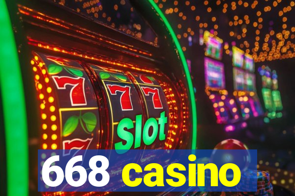 668 casino