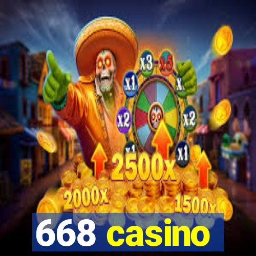 668 casino