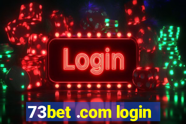 73bet .com login