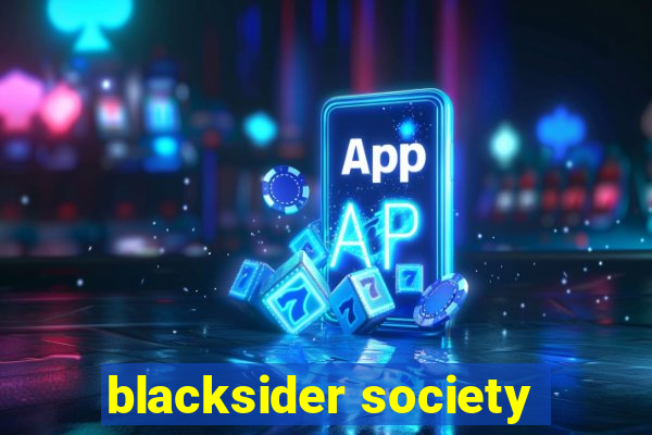 blacksider society