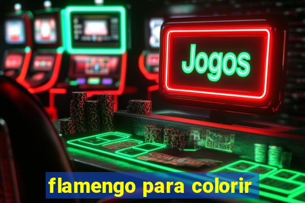 flamengo para colorir