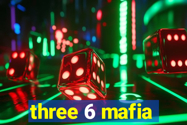 three 6 mafia