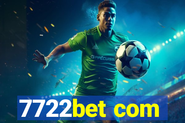 7722bet com