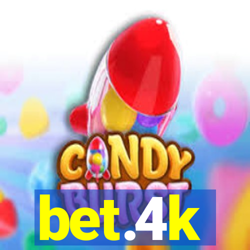 bet.4k