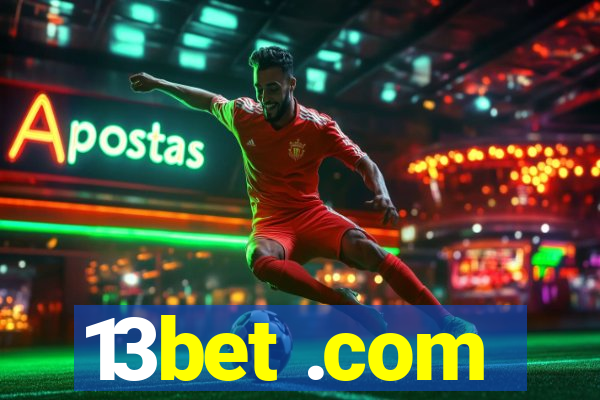 13bet .com