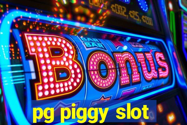 pg piggy slot