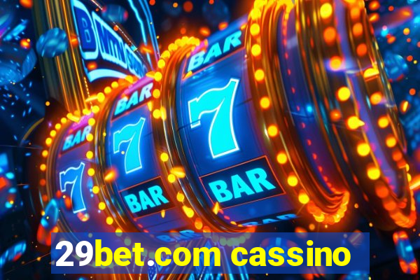 29bet.com cassino