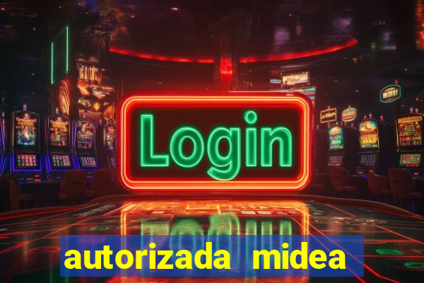 autorizada midea porto alegre