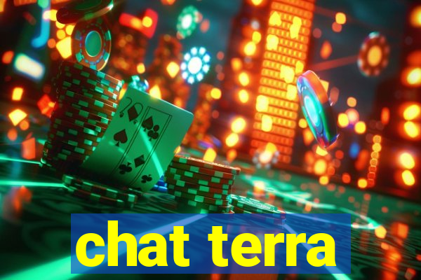 chat terra