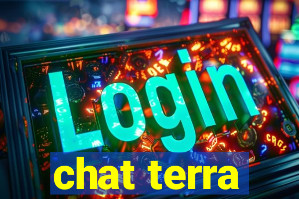 chat terra