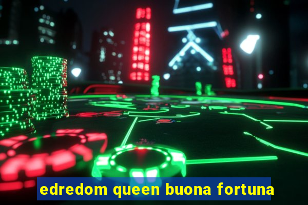 edredom queen buona fortuna