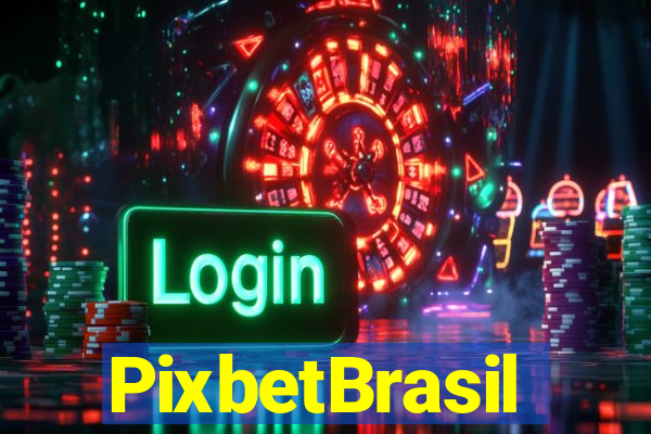 PixbetBrasil