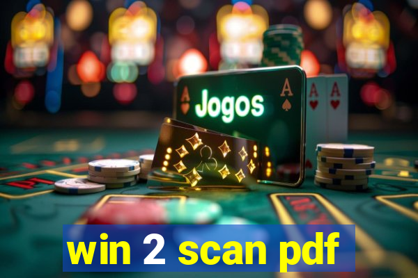 win 2 scan pdf