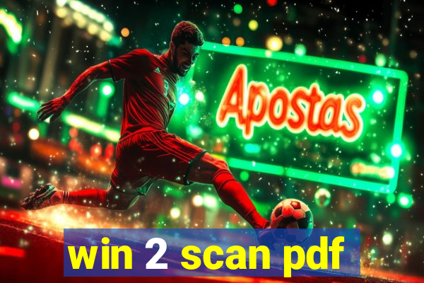 win 2 scan pdf