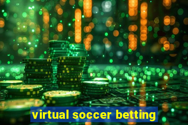 virtual soccer betting