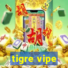 tigre vipe