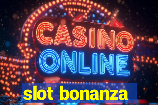 slot bonanza