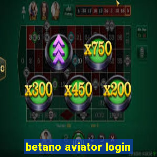 betano aviator login