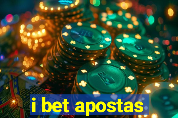 i bet apostas