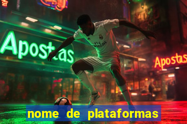 nome de plataformas de jogos