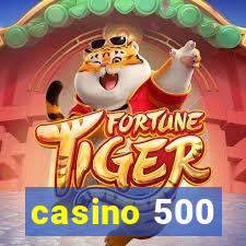 casino 500