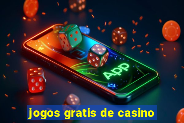 jogos gratis de casino