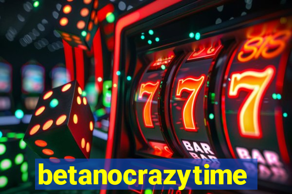 betanocrazytime