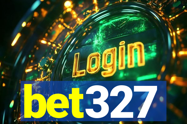 bet327