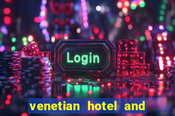 venetian hotel and casino address