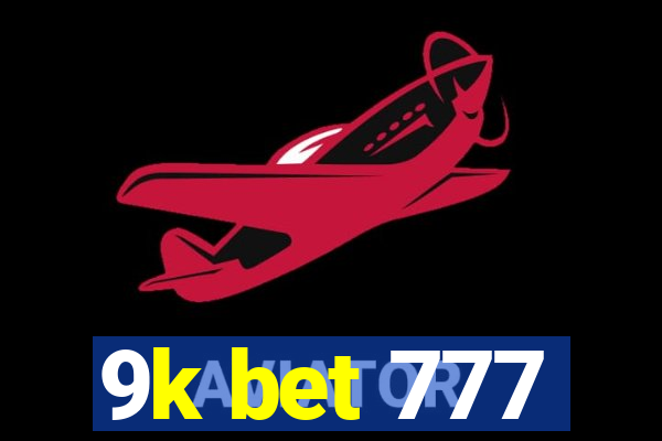 9k bet 777