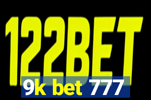 9k bet 777