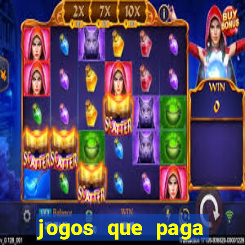 jogos que paga dinheiro sem depositar